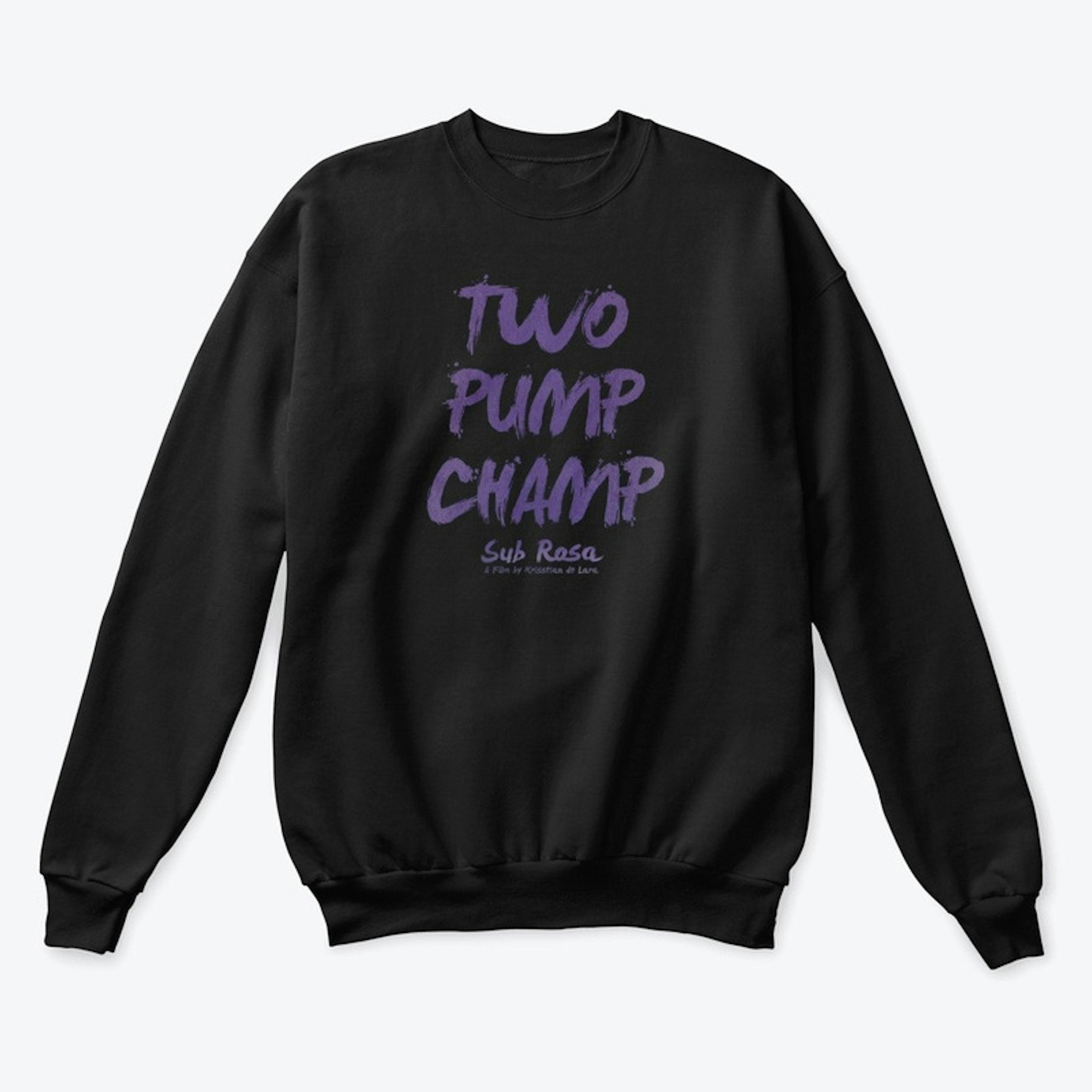 Two Pump Champ | Sub Rosa Collection